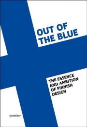 Out of the Blue. On Finnish Design