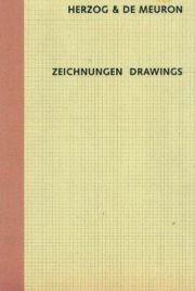Herzog & de Meuron. Zeichnungen | Drawings