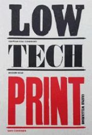 Low Tech Print