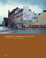 Architektur in Hamburg Jahrbuch 2013